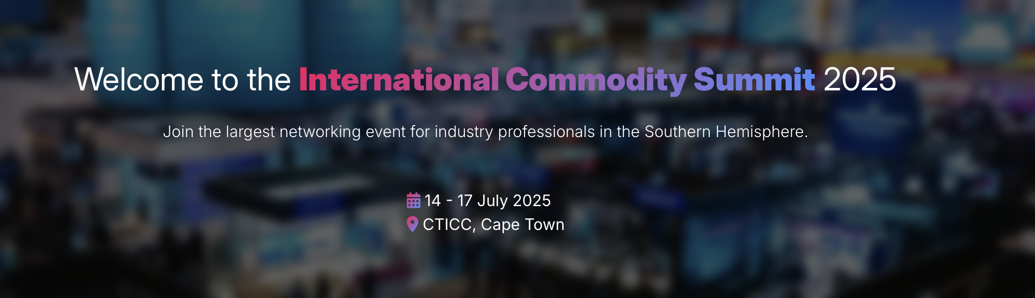 International Commodity Summit 2025 (ICS2025)