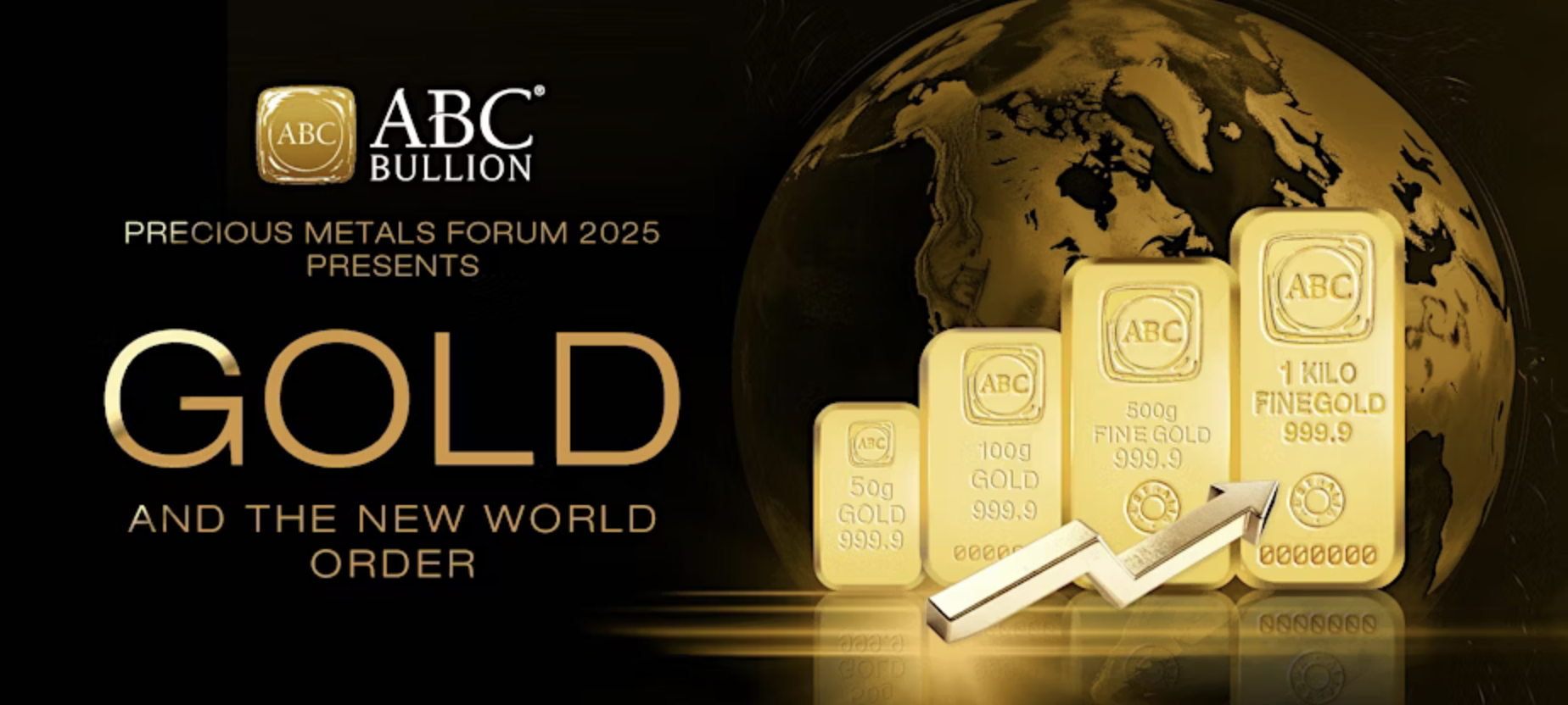 2025 Precious Metals Forum: Gold and the New World Order