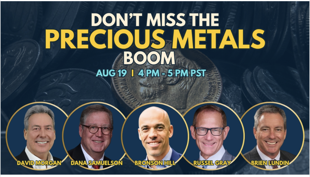 Don’t Miss the Precious Metals Boom